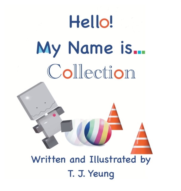 Hello! My Name is... Collection, Hardback Book