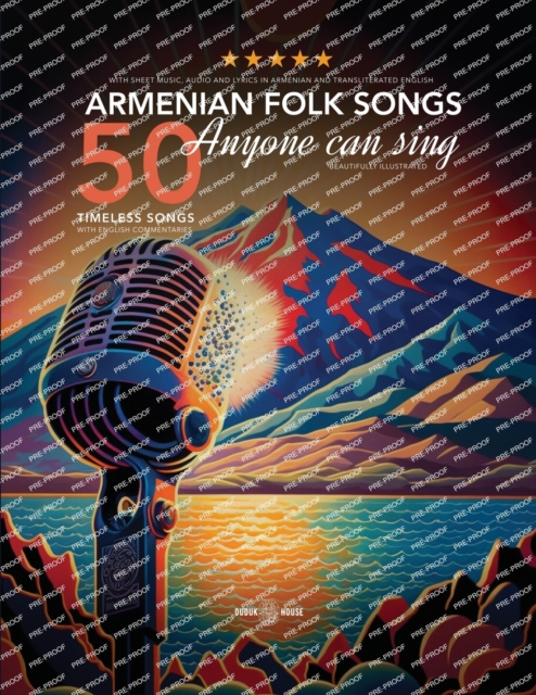 50 Armenian Folk Songs Anyone Can Sing, Paperback / softback Book