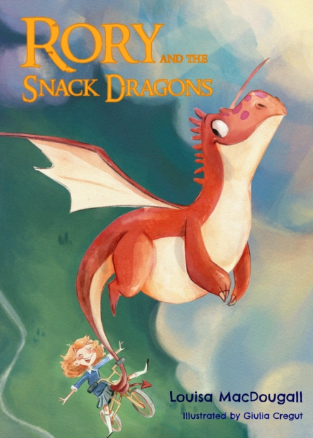 Rory and the Snack Dragons, Paperback / softback Book