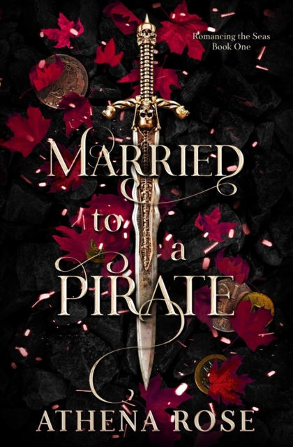 Married to a Pirate : A Dark Fantasy Romance, Paperback / softback Book