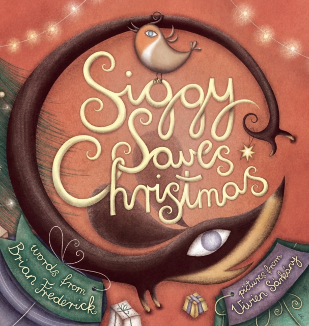 Siggy Saves Christmas, Hardback Book