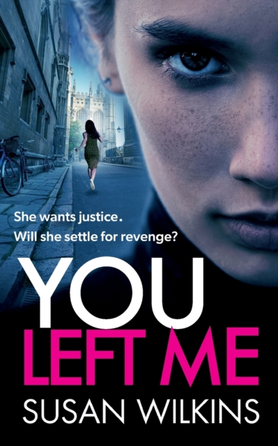 You Left Me : A gripping psychological thriller, Paperback / softback Book