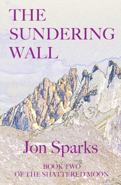 The Sundering Wall, Paperback / softback Book