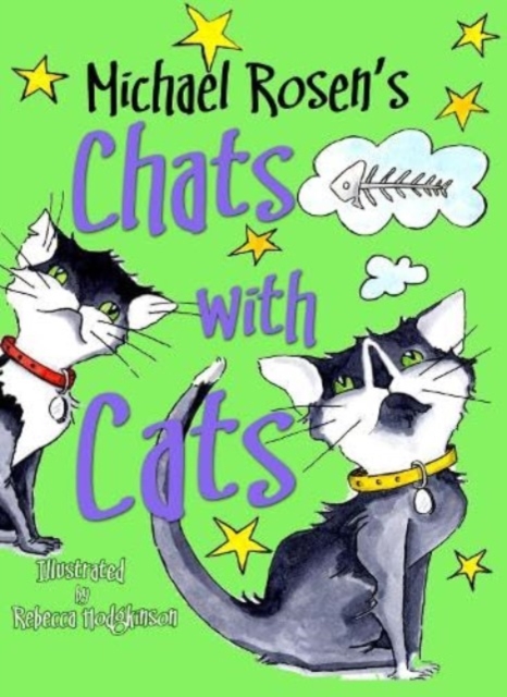 Michael Rosen's Chats with Cats, Paperback / softback Book