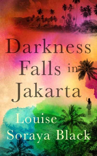 Darkness Falls in Jakarta , Paperback / softback Book