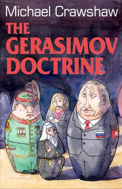 The Gerasimov Doctrine, Paperback / softback Book