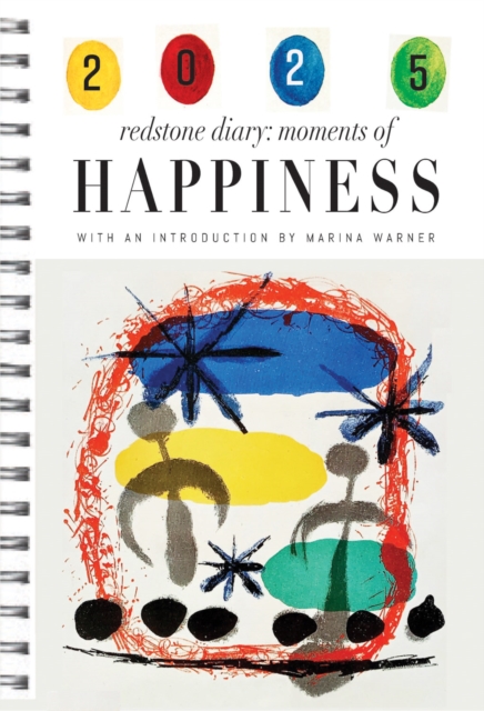 The Redstone Diary 2025 : Moments of Happiness, Paperback / softback Book