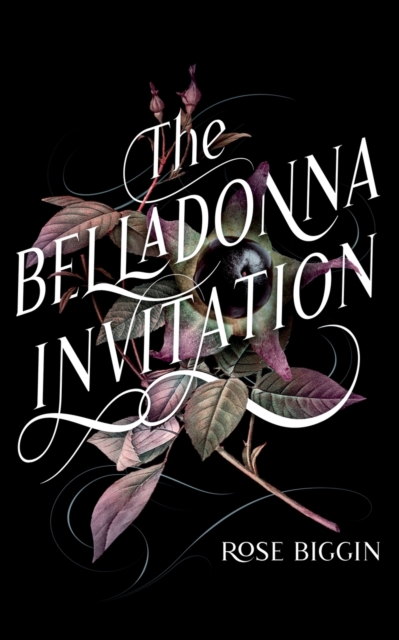 The Belladonna Invitation, Paperback / softback Book