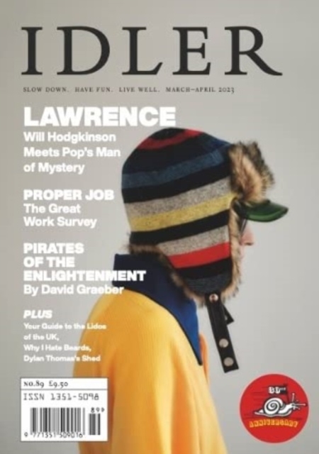 Idler 89 : Lawrence, Pop's Man of Mystery, Paperback / softback Book