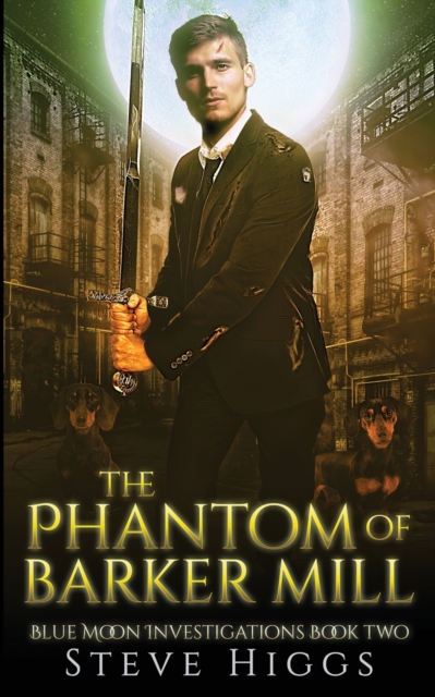 The Phantom of Barker Mill, Paperback / softback Book