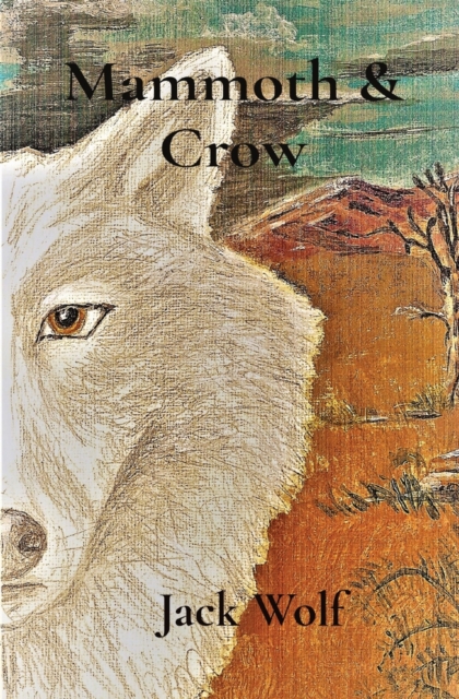 Mammoth & Crow, Paperback / softback Book