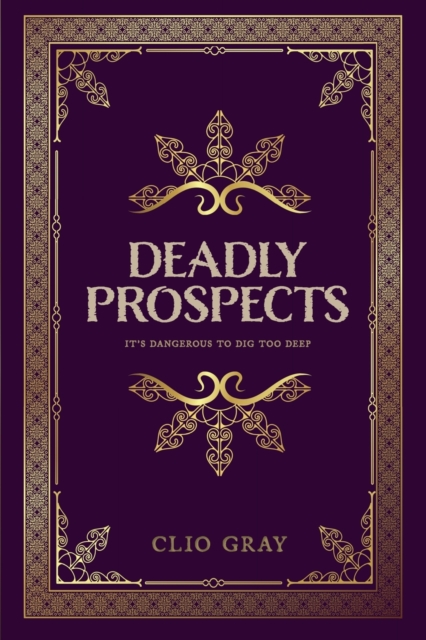 Deadly Prospects, Paperback / softback Book