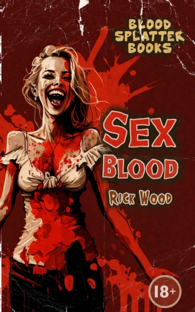 Sex Blood, Paperback / softback Book
