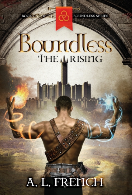 Boundless : The Rising, Hardback Book
