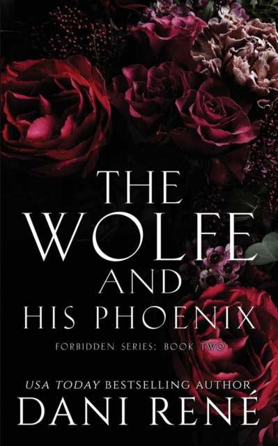The Wolfe & His Phoenix, Paperback / softback Book