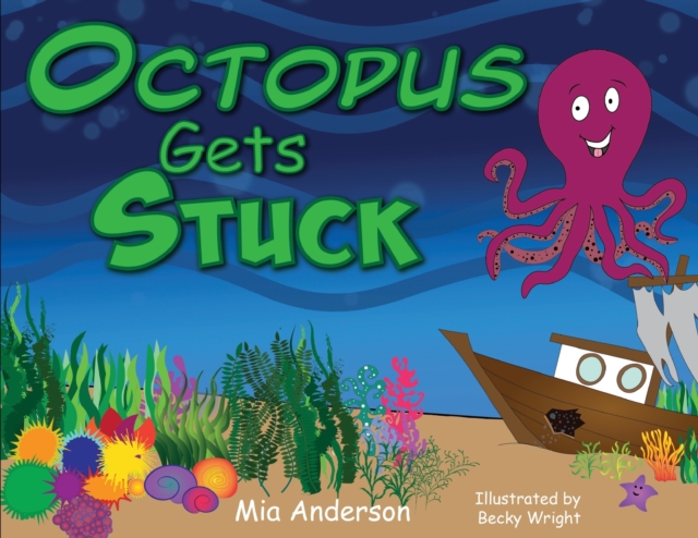 Octopus Gets Stuck, Paperback / softback Book