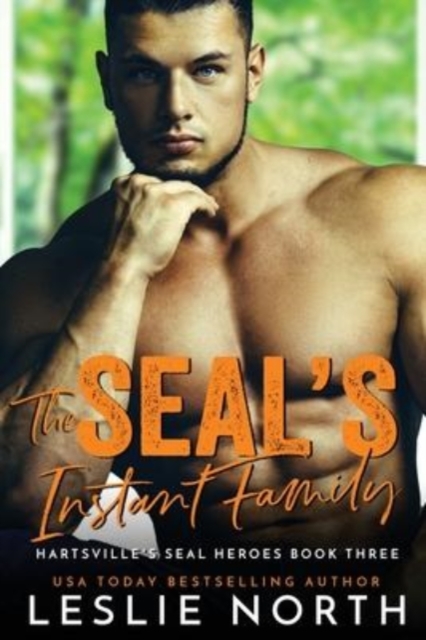The SEAL's Instant Family, Paperback / softback Book