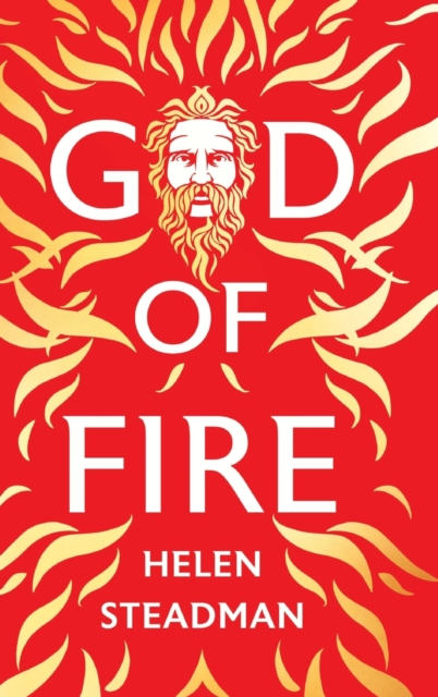 LARGE PRINT God of Fire : A Greek myth retelling, Hardback Book