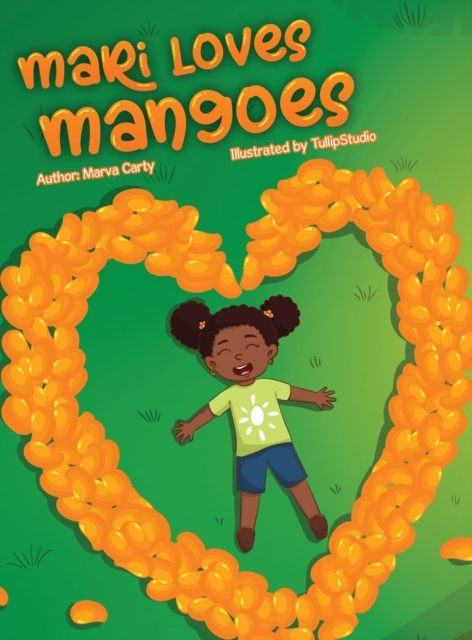 Mari Loves Mangoes, Hardback Book