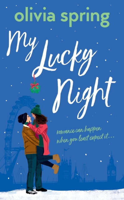 My Lucky Night : Romance Can Happen When You Least Expect It..., Paperback / softback Book
