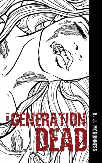 Generation Dead : 1, Paperback / softback Book