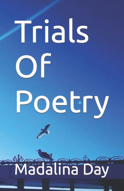 Trials of Poetry, Paperback / softback Book