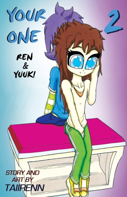 Your One : Ren & Yuuki Vol. 2, Paperback / softback Book