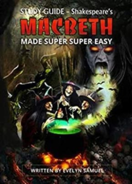 Macbeth Made Super Super Easy, Paperback / softback Book