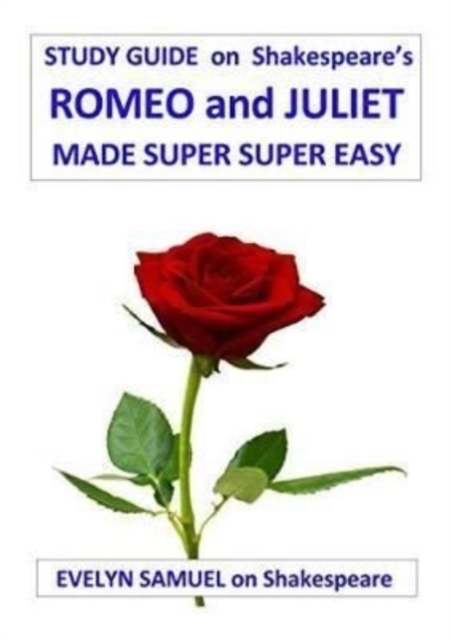 Shakespeare's Romeo and Juliet Made Super Super Easy, Paperback / softback Book