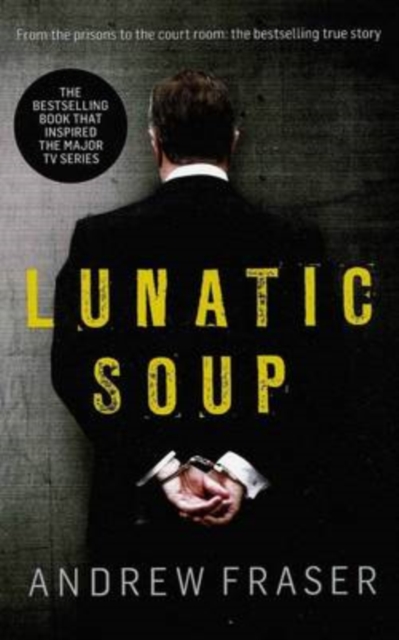 Killing Time: Lunatic Soup, Paperback / softback Book