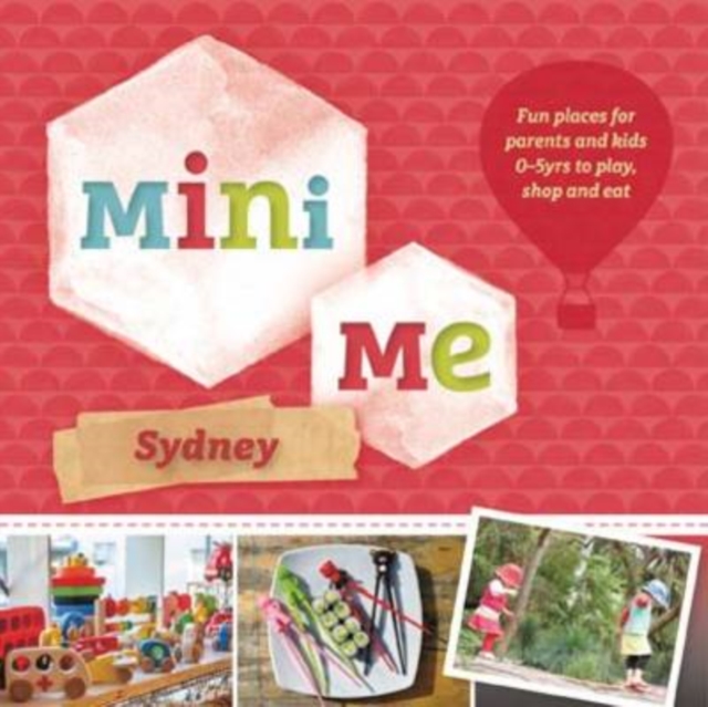 Mini Me Sydney, Paperback Book