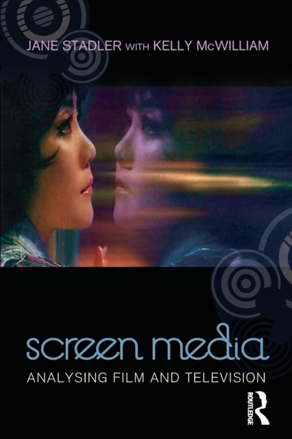 Screen Media : Analysing Film and Television, Paperback / softback Book