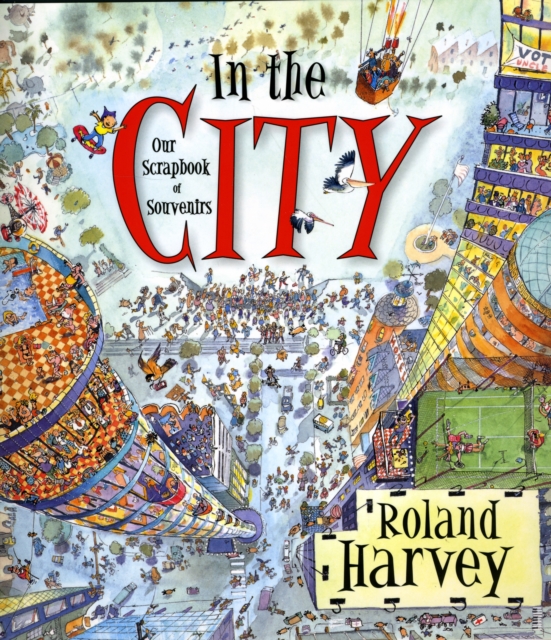 In the City : Our Scrapbook of Souvenirs, Paperback / softback Book
