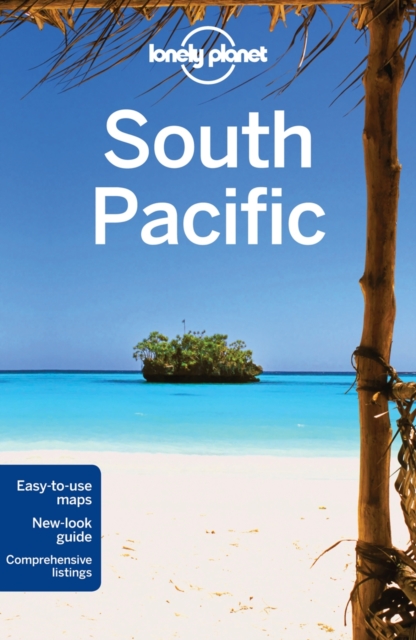 Lonely Planet South Pacific, Paperback Book