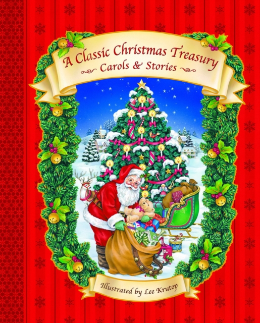 A Classic Christmas Treasury: Carols and Stories, Board book Book