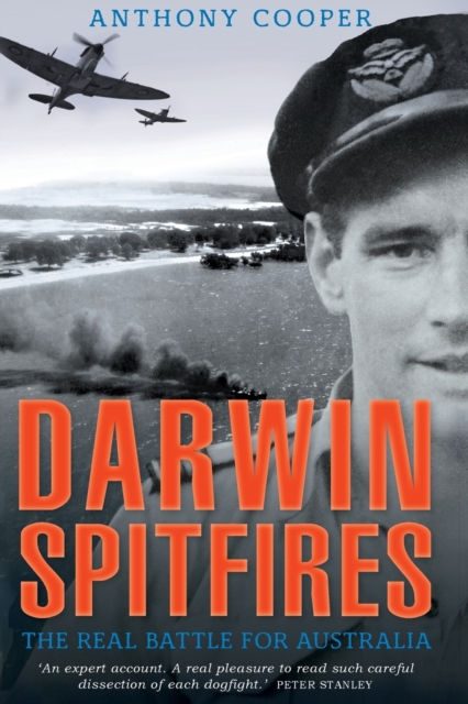 Darwin Spitfires : The real battle for Australia, Paperback / softback Book