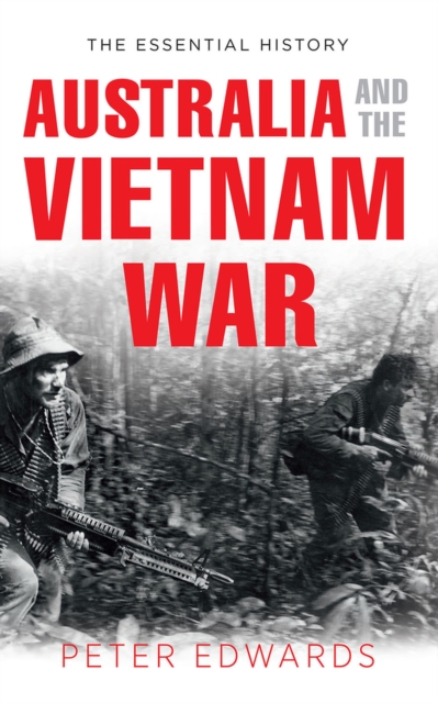 Australia and the Vietnam War, Hardback Book