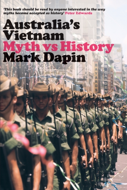 Australia's Vietnam : Myth vs history, Paperback / softback Book