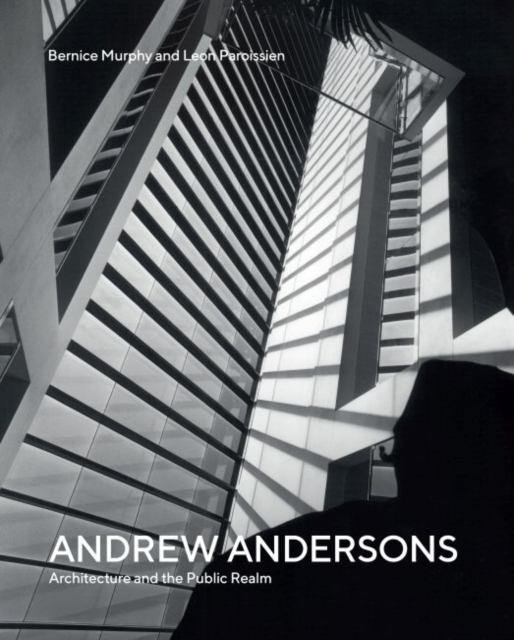 Andrew Andersons : Architecture and the Public Realm, Hardback Book