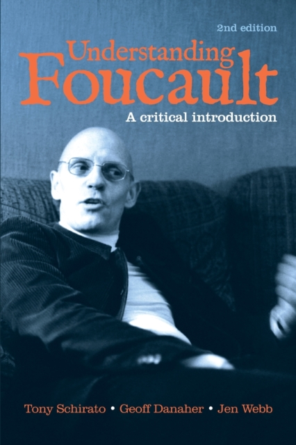 Understanding Foucault : A critical introduction, Paperback / softback Book