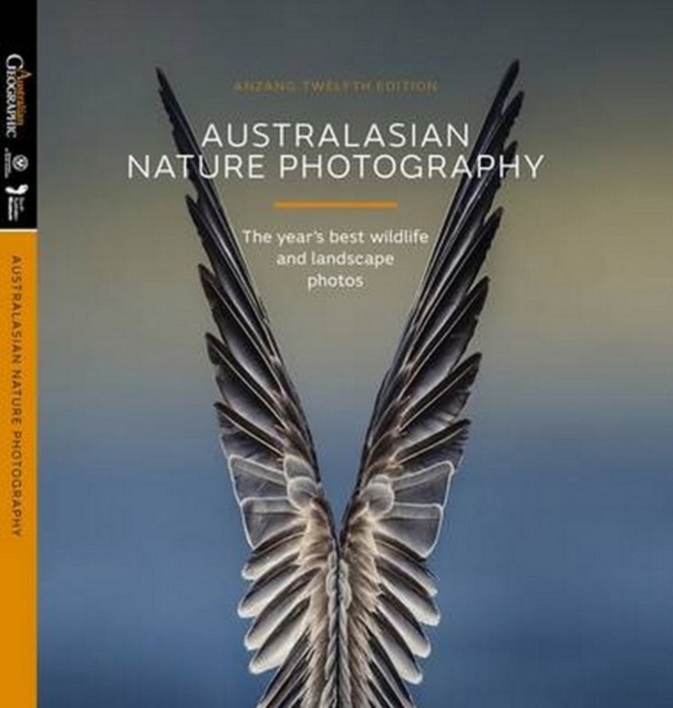 Australasian Nature Photography 2015, Hardback Book