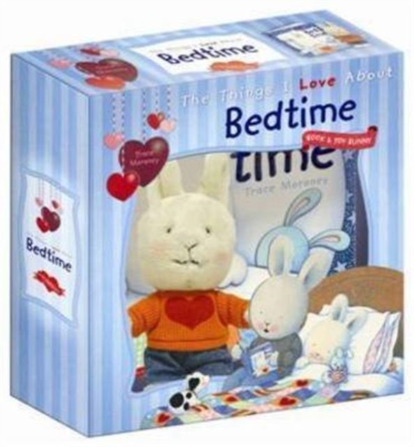 The Things I Love About Bedtime with Bunny, Hardback Book