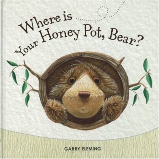 Where's Your Honey Pot, Bear?, Paperback Book