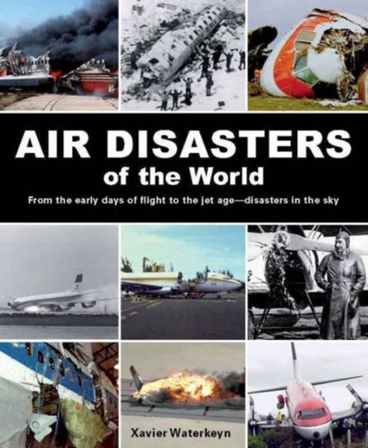 Air Disasters of the World, Hardback Book