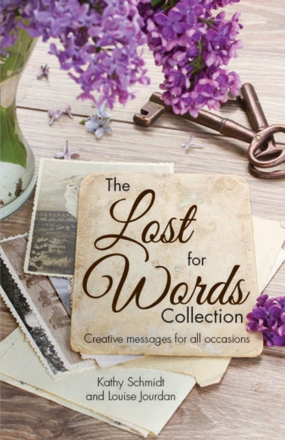 The Lost for Words Collection : Creative Messages for All Occasions, Paperback / softback Book