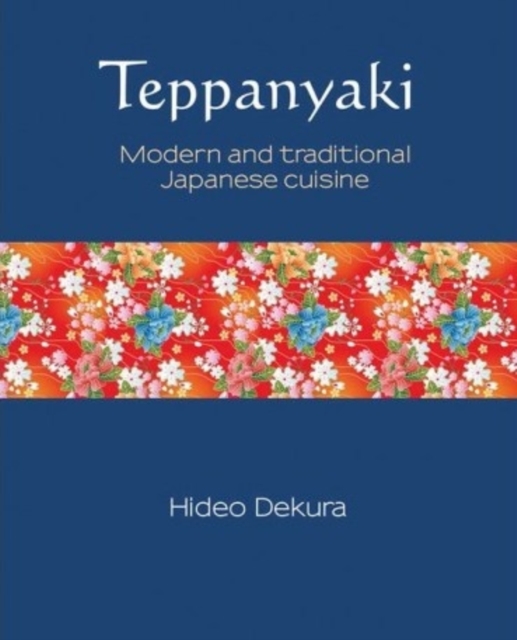 Teppanyaki (Silk Series), Hardback Book
