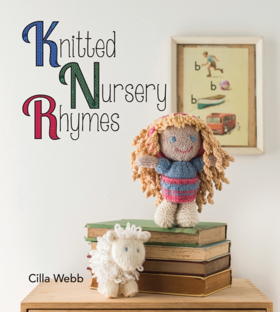Knitted Nursery Rhymes, Hardback Book
