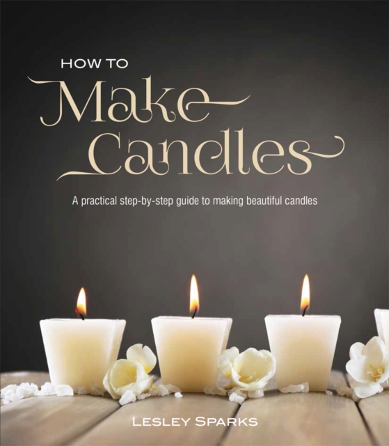 How to Make Candles, Paperback / softback Book