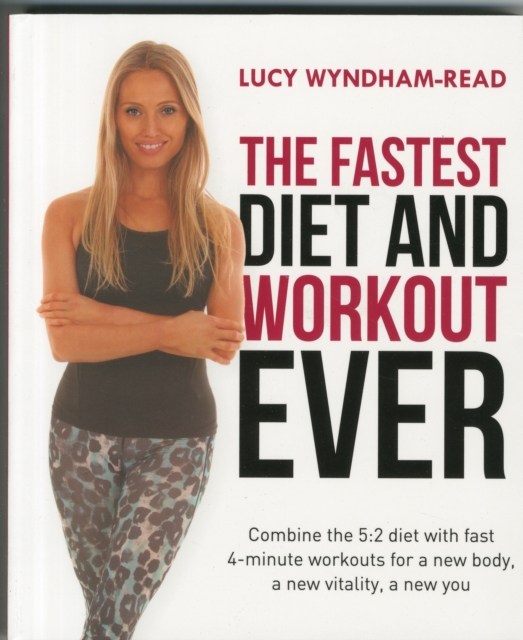 The Fastest Diet and Workout Ever, Paperback / softback Book
