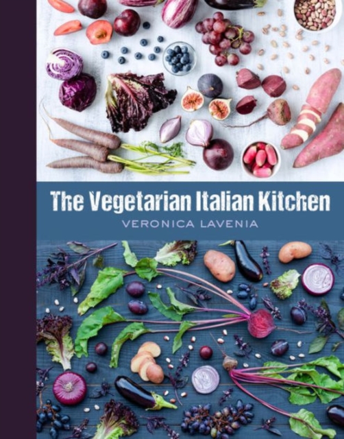 The Vegetarian Italian Kitchen, Hardback Book